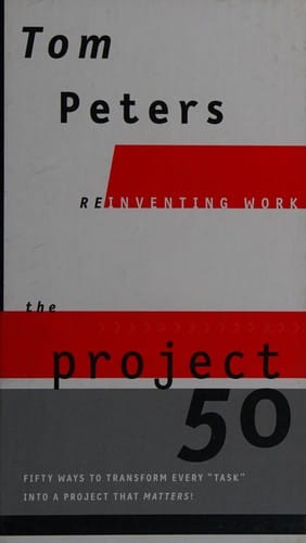 The project50, or, fifty ways to transform every "task" into a project that matters!