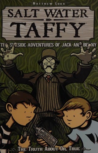 Salt water taffy, the seaside adventures of Jack & Benny