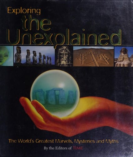 Exploring the unexplained