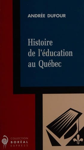 Histoire de l'éducation au Québec
