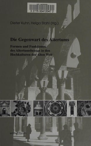 Die Gegenwart des Altertums
