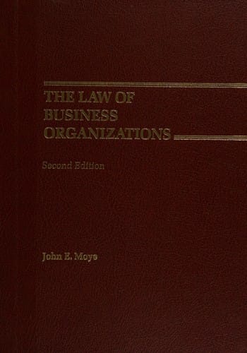 The Law of Business Organizati Ons Secon