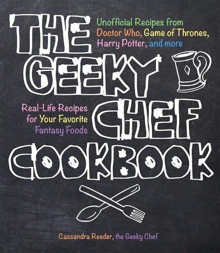 The Geeky Chef Cookbook