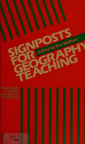 Signposts for geography teaching