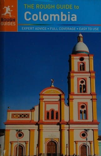 The rough guide to Colombia