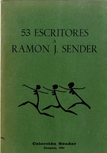 53 escritores a Ramón J. Sender