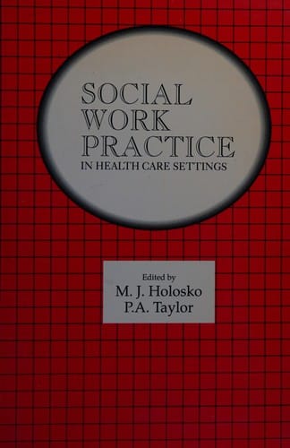 Social work practice in health care settings