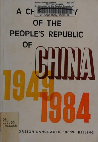 A chronology of the People's Republic of China, 1949-1984