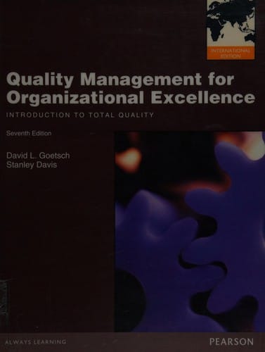Quality management for organizational excellence