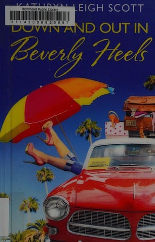 Down and out in Beverly Heels