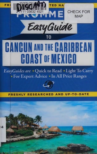 Frommer's easyguide to Cancún & the Caribbean coast