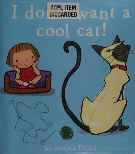I don't want a cool cat!