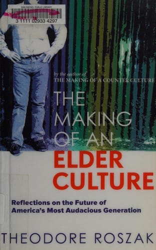 The making of an elder culture