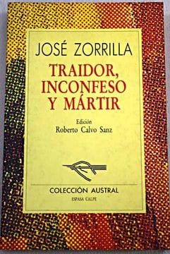 Traidor, inconfeso y mártir