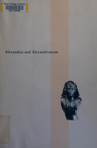 Alexandria and Alexandrianism