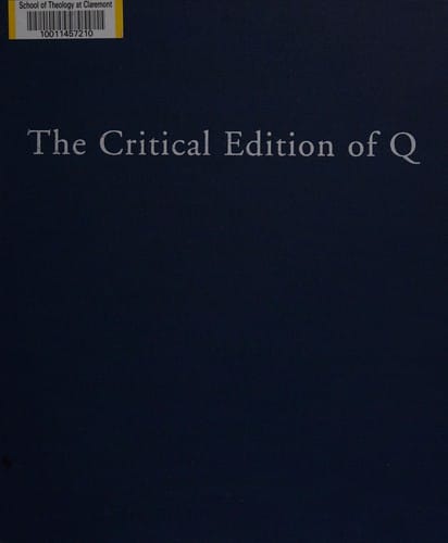 The critical edition of Q