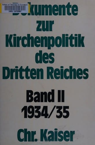 Dokumente zur Kirchenpolitik des Dritten Reiches