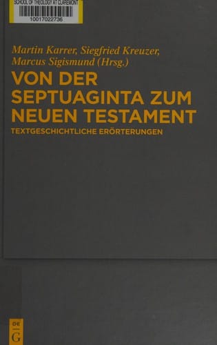 Von der Septuaginta zum Neuen Testament