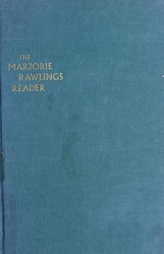 The Marjorie Rawlings Reader