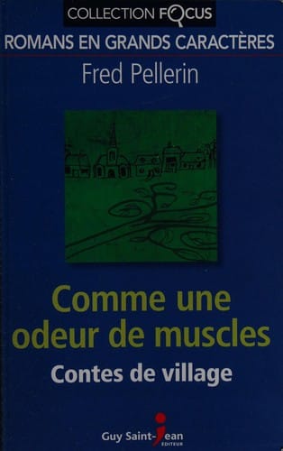 Comme une odeur de muscles