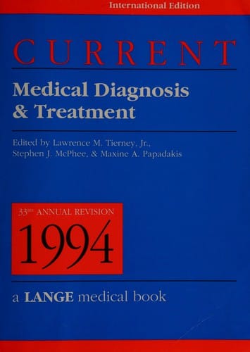 Current medical diagnosis & treatment