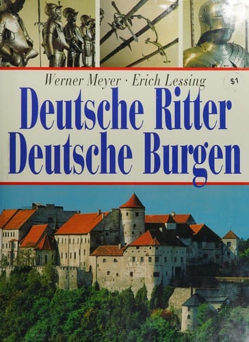 Deutsche Ritter Deutsche Burgen