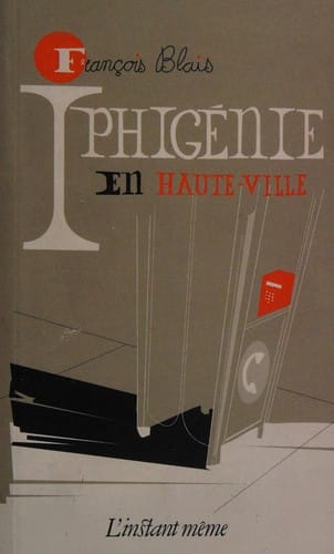 Iphigénie en Haute-Ville