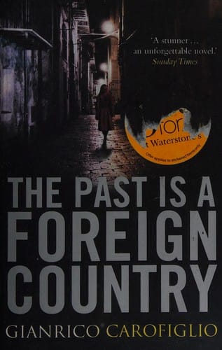 The past is a foreign country