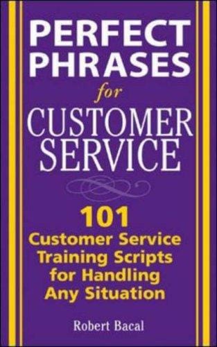 Perfect Phrases for Customer Service