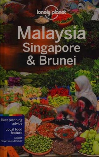 Lonely Planet Malaysia, Singapore & Brunei