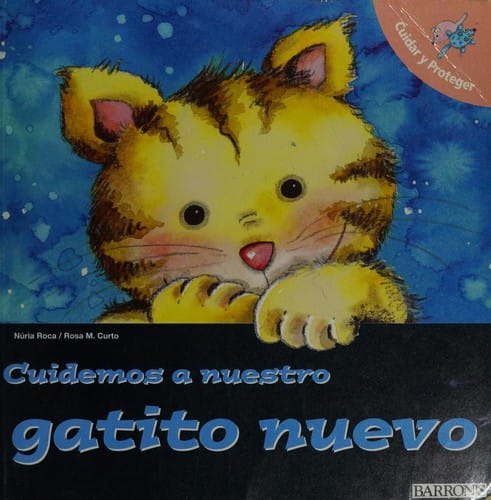 Cuidemos a Nuestro Gatito Nuevo