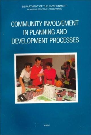 Community involvement in planning and development processes