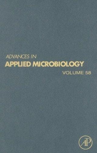 Advances in Applied Microbiology, Volume 58 (Advances in Applied Microbiology)