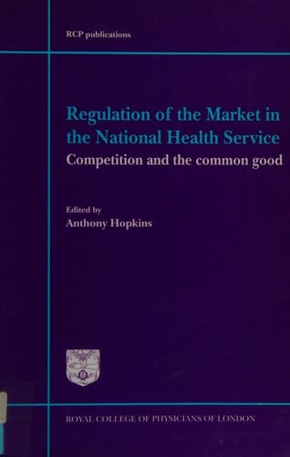 Regulation of the market in the National Health Service