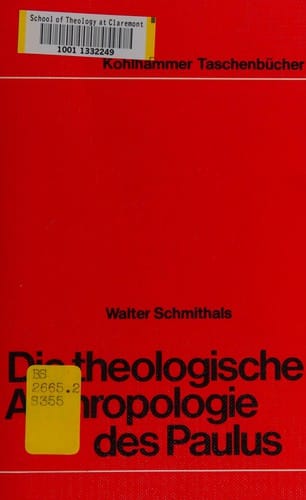 Die theologische Anthropologie des Paulus