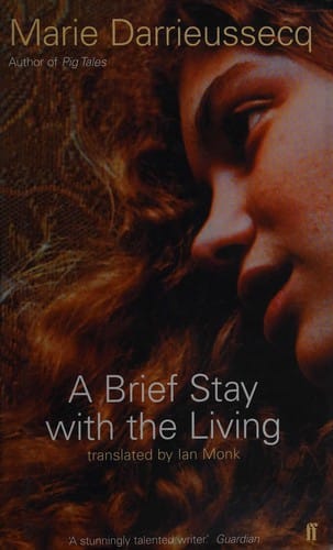 BRIEF STAY WITH THE LIVING; TRANS. BY IAN MONK
