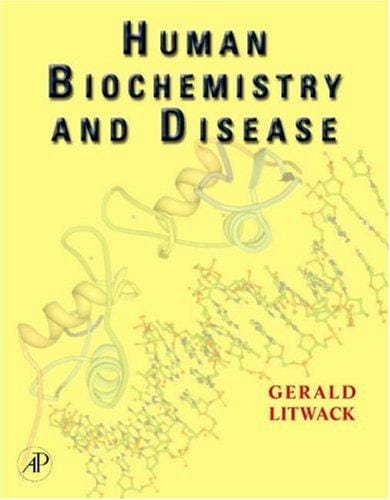 Human Biochemistry and Disease