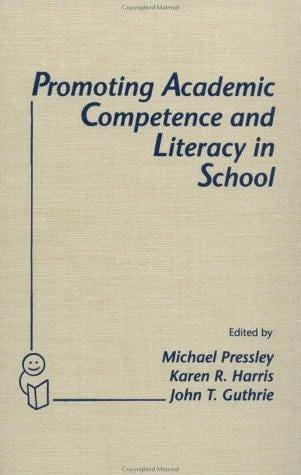 Promoting academic competence and literacy in school