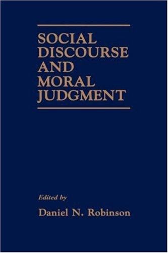 Social discourse and moral judgement