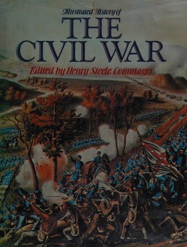 Illustrated History of the Civil War