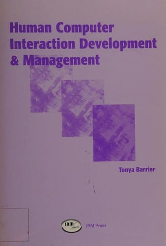 Human computer interaction development and management