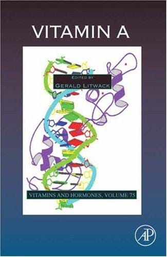 Vitamin A, Volume 75 (Vitamins and Hormones) (Vitamins and Hormones)
