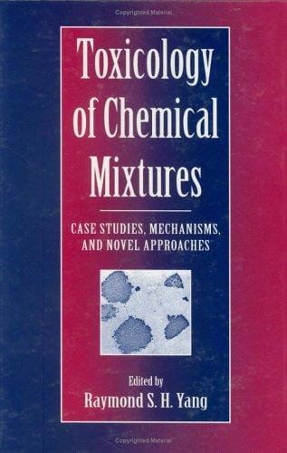 Toxicology of chemical mixtures