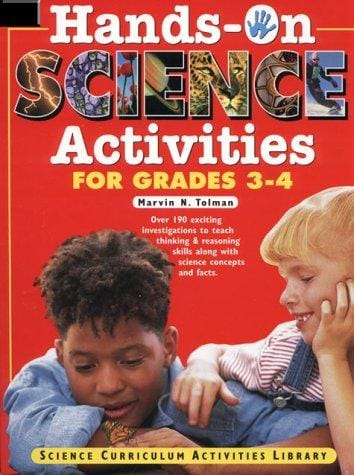 Hands-On Science Activities for Grades 3-4