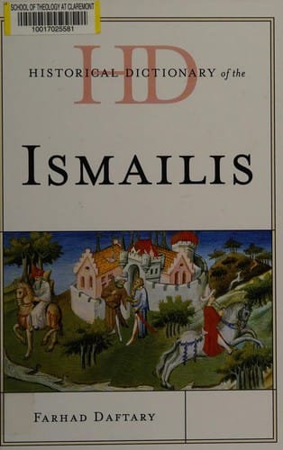 Historical dictionary of the Ismailis