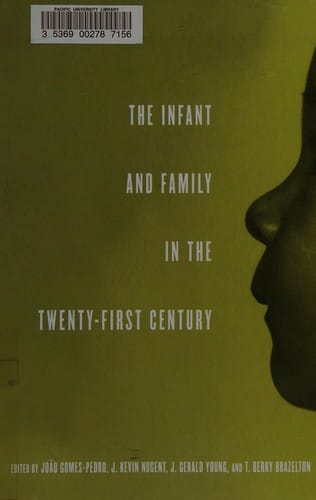 The infant and family in the twenty-first century