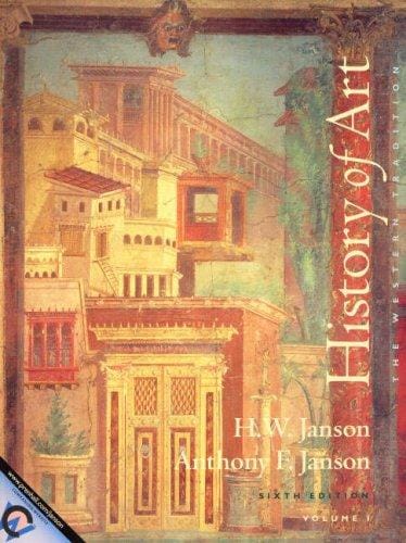 History of Art: The Western Tradition, Vol. I