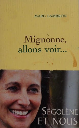 Mignonne, allons voir--