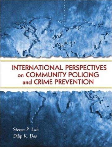 International Perspectives on Community Policing and Crime Prevention