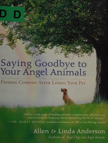 Saying goodbye to your angel animals